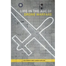 Life in the Age of Drone Warfare
