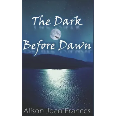 The Dark Before Dawn: Book 1 of the Dark Before Dawn Series