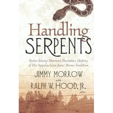 Handling Serpents: Pastor Jimmy