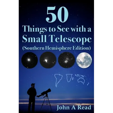 50 Things to See with a Small Telescope (Southern Hemisphere Edition)