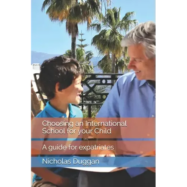 Choosing an International School for your Child: A guide for expatriates