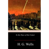 In the Days of the Comet