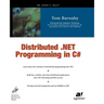 Distributed .Net Programming in C#