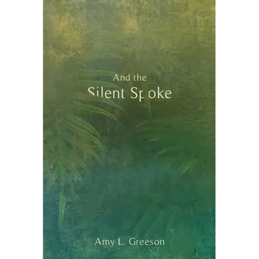 And the Silent Spoke
