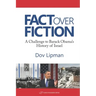 Fact Over Fiction: A Challenge to Barak Obama's History of Israel