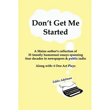 Don't Get Me Started