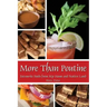 More Than Poutine: Favourite Foods from My Home and Native Land