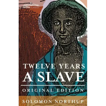 Twelve Years a Slave