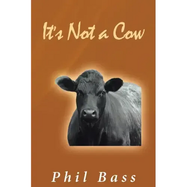 It's Not a Cow