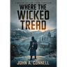 Where the Wicked Tread