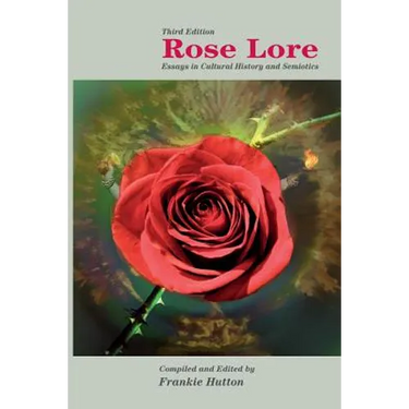 Rose Lore