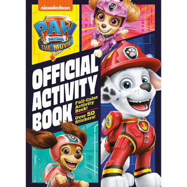 Paw Patrol: The Movie: Official Activity Book (Paw Patrol)