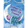 When a Monster Dreams
