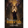 The Unseen Soul Book 1: Immortals