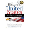 A History of the United States for Newcomers