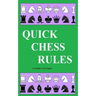 Quick Chess Rules