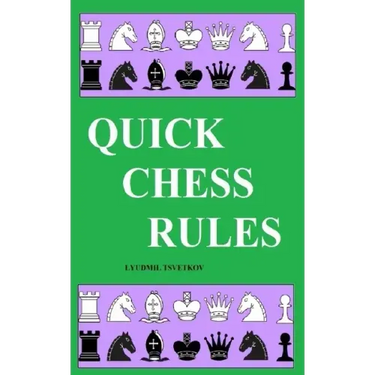 Quick Chess Rules