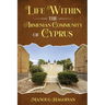 Life within the Armenian Community of Cyprus
