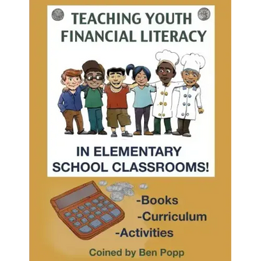 Teaching Youth Financial Literacy In Elementary School Classrooms