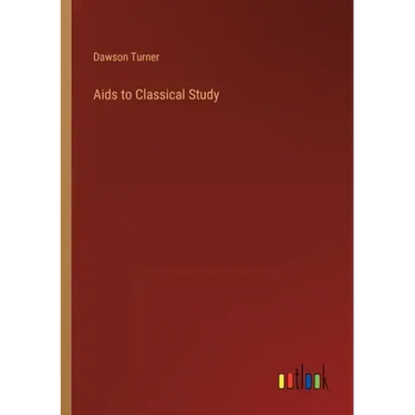 Aids to Classical Study