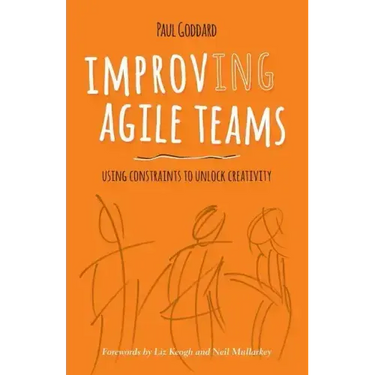 Improv-Ing Agile Teams: Using Constraints to Unlock Creativity