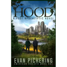 Hood: A Post Apocalyptic Novel
