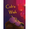 Cub's Wish