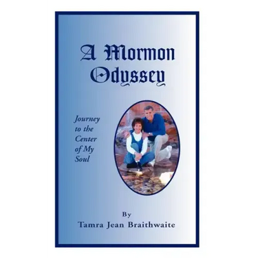 A Mormon Odyssey