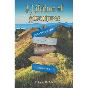 A Lifetime of Adventures