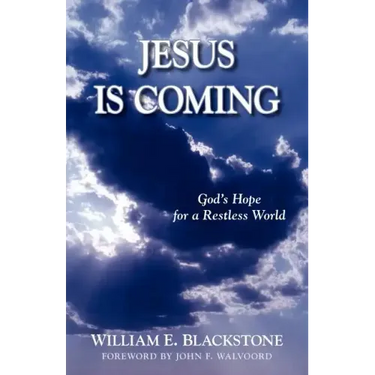Jesus Is Coming: God's Hope for a Restless World