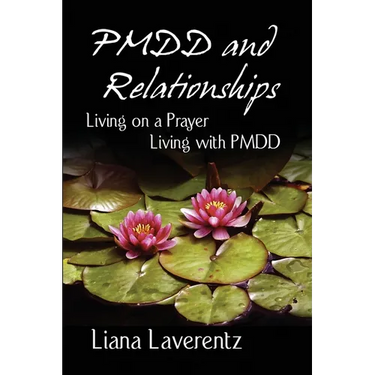 PMDD and Relationships: Living on a Prayer, Living with PMDD