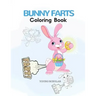 Bunny Farts Coloring Book