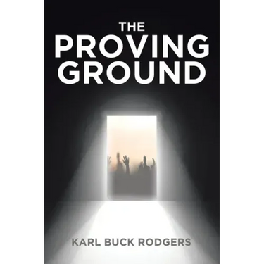 The Proving Ground