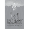 Epiphany-The Paraclete