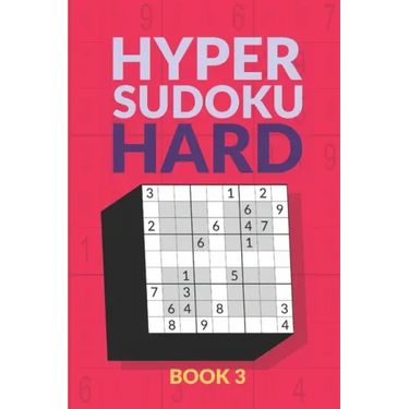 Hyper Sudoku Book: 200 Hard Sudoku Variant Puzzles