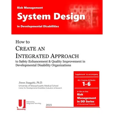 Risk Management System Design in Developmental Disabilities