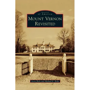 Mount Vernon Revisited