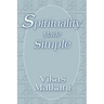 Spirituality Made Simple
