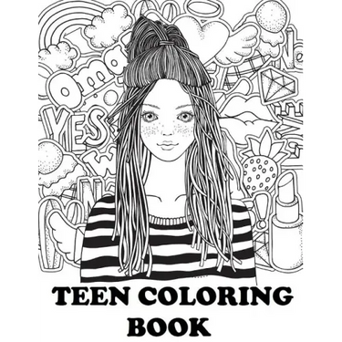 Teen Coloring Book: Cute Coloring Book for Teen Girls
