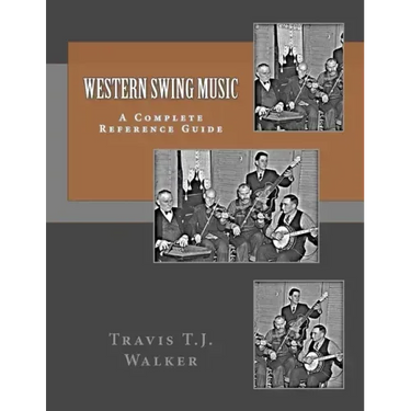 Western Swing Music: A Complete Reference Guide