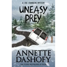 Uneasy Prey