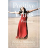 Positive Vibes for Women