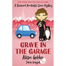 Grave in the Garage