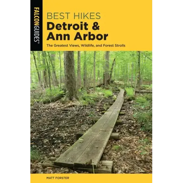Best Hikes Detroit and Ann Arbor