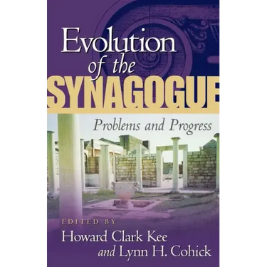 Evolution of the Synagogue