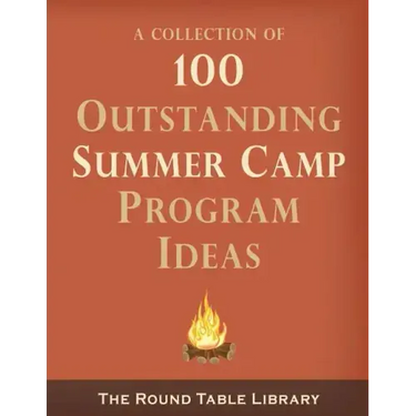 100 Outstanding Summer Camp Program Ideas