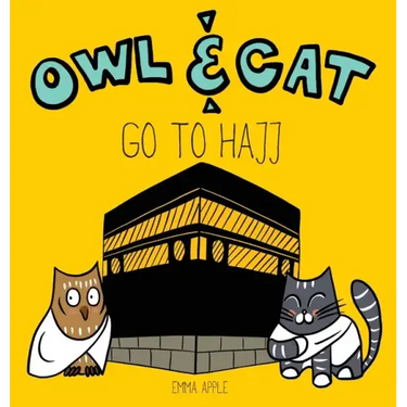 Owl & Cat Go To Hajj