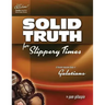 Sweeter Than Chocolate - Galatians: Solid Truth for Slippery Times