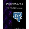 PostgreSQL 9.4 Vol1: The SQL Language