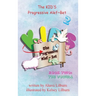 The KID'S Progressive Alef Bet: Book Two: The Vowels
